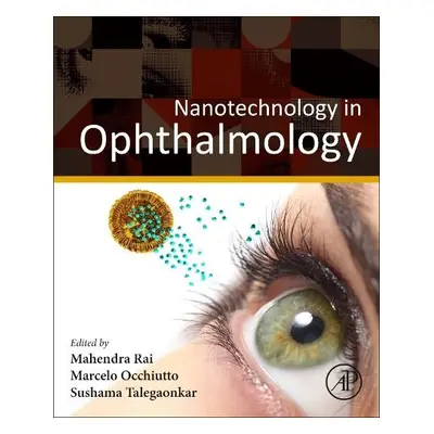 Nanotechnology in Ophthalmology