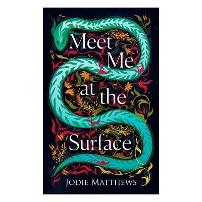 Meet Me at the Surface - Matthews, Jodie