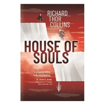 House of Souls - Collins, Richard Thor