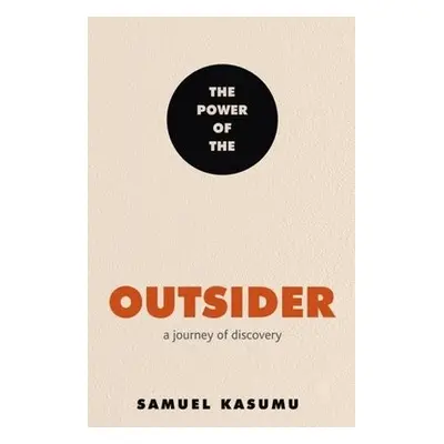 Power of the Outsider - Kasumu, Samuel