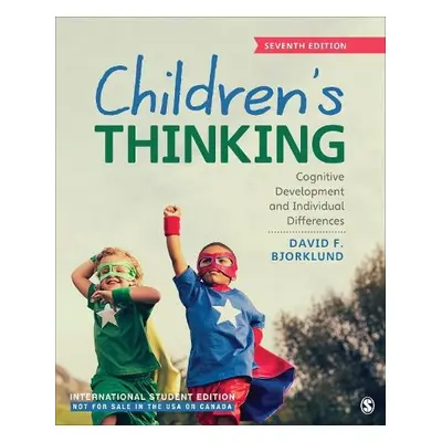 Children's Thinking - International Student Edition - Bjorklund, David F.