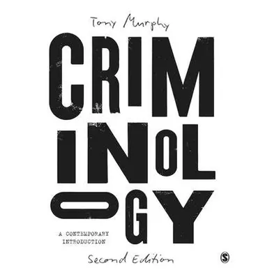 Criminology - Murphy, Tony