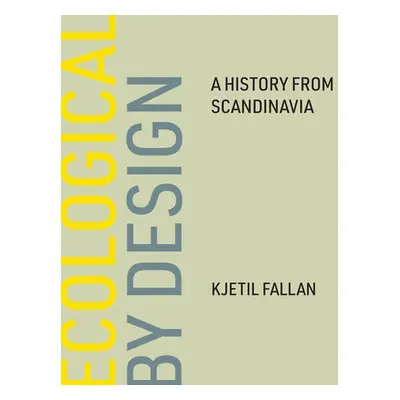 Ecological by Design - Fallan, Kjetil