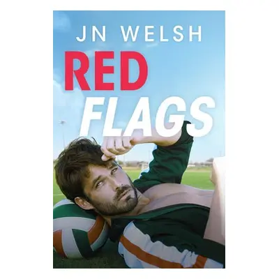 Red Flags - Welsh, JN