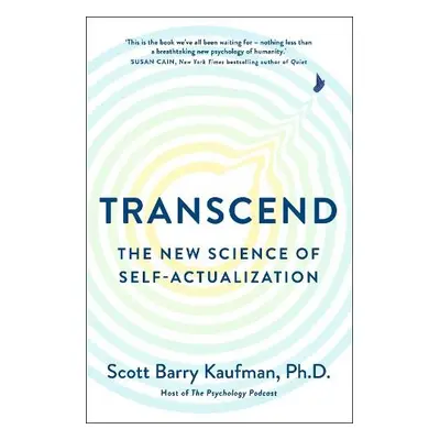 Transcend - Kaufman, Scott Barry, Ph.D.