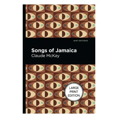 Songs of Jamaica - McKay, Claude