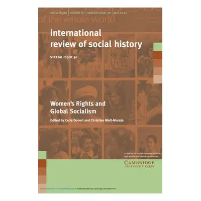 Women's Rights and Global Socialism: Volume 30, Part 1