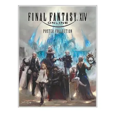 Final Fantasy XIV Poster Collection - Square Enix