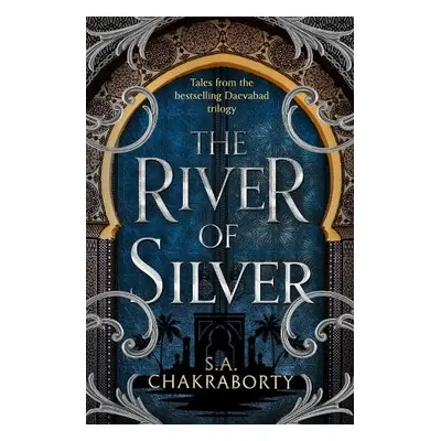 River of Silver - Chakraborty, Shannon