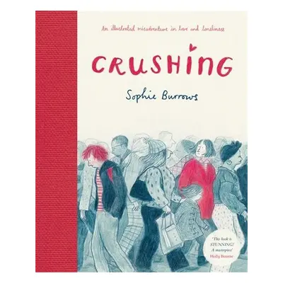 Crushing - Burrows, Sophie