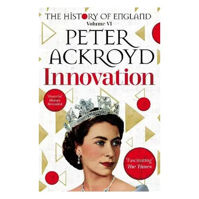 Innovation - Ackroyd, Peter