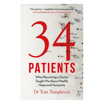 34 Patients - Templeton, Tom