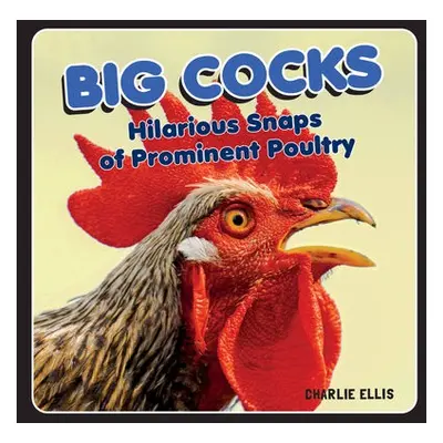 Big Cocks - Ellis, Charlie