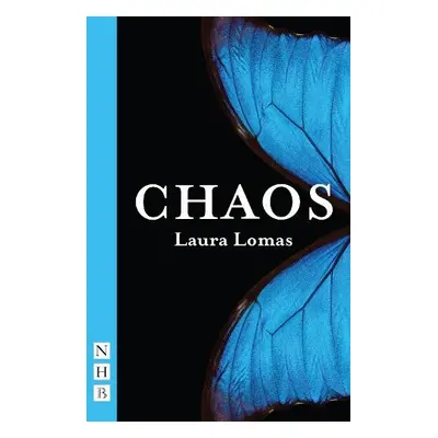 Chaos - Lomas, Laura