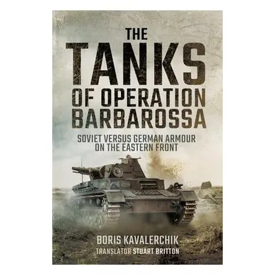 Tanks of Operation Barbarossa - Kavalerchik, Boris