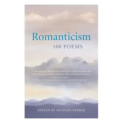 Romanticism: 100 Poems