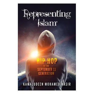 Representing Islam - Nasir, Kamaludeen Mohamed