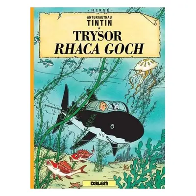 Cyfres Anturiaethau Tintin: Trysor Rhaca Goch - Herge