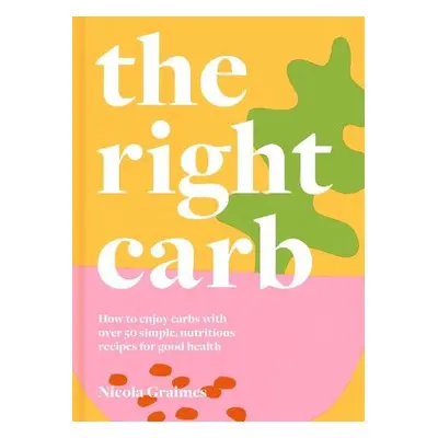 Right Carb - Graimes, Nicola