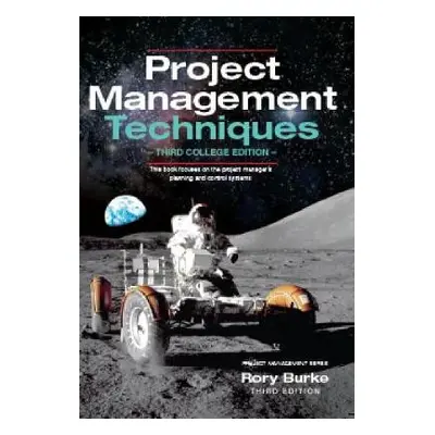 Project Management Techniques 3ed - Burke, Rory