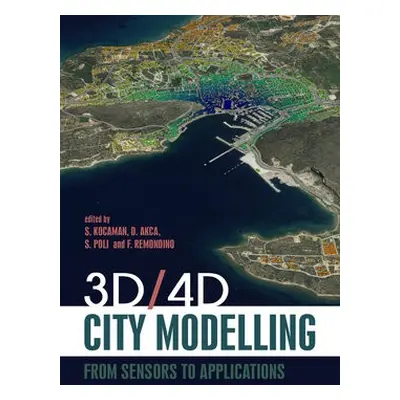 3D/4D City Modelling