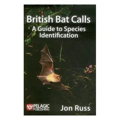 British Bat Calls - Russ, Jon