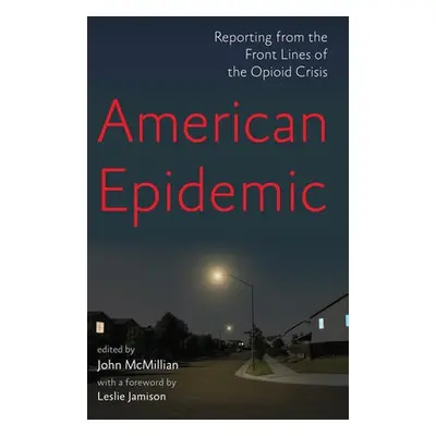 American Epidemic