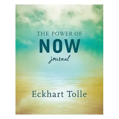 Power of Now Journal - Tolle, Eckhart