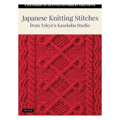 Japanese Knitting Stitches from Tokyo's Kazekobo Studio - Hatta, Yoko