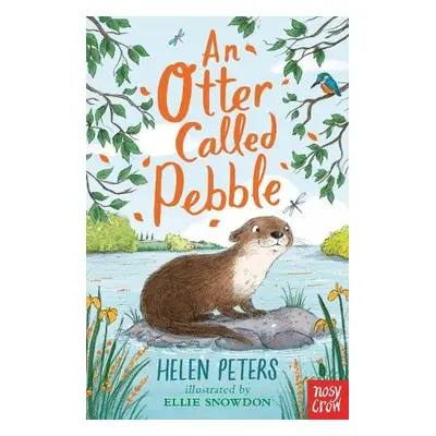 Otter Called Pebble - Peters, Helen