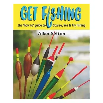 Get Fishing - Sefton, Allan