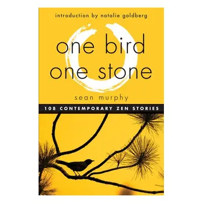 One Bird, One Stone - Murphy, Sean (Sean Murphy)