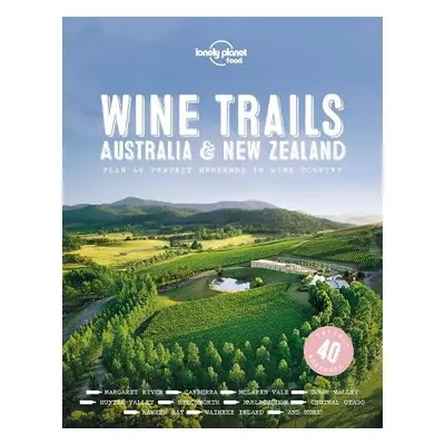 Lonely Planet Wine Trails - Australia a New Zealand - Food