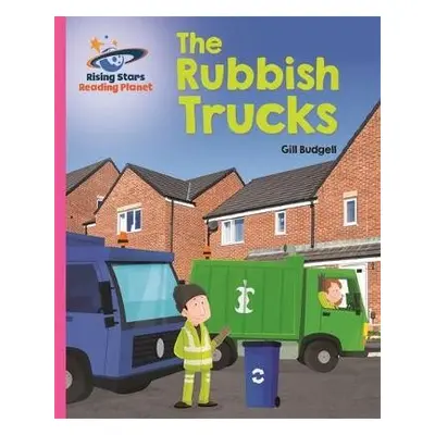 Reading Planet - The Rubbish Trucks - Pink B: Galaxy - Budgell, Gill