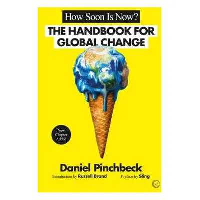 How Soon is Now? - Pinchbeck, Daniel