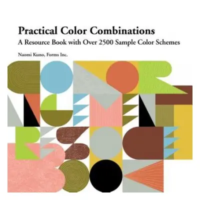 Practical Color Combinations - Kuno, Naomi a Inc., Forms