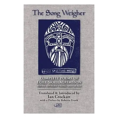 Song Weigher - Skallagrimsson, Egill