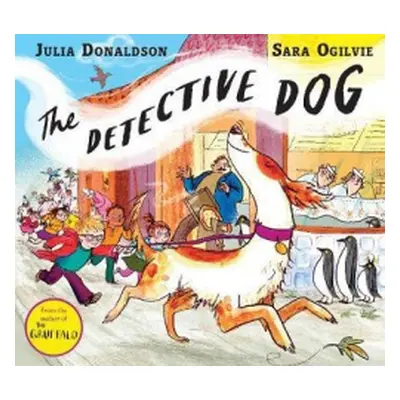 Detective Dog - Donaldson, Julia