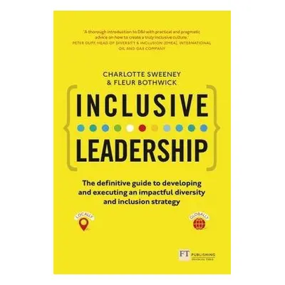 Inclusive Leadership - Sweeney, Charlotte a Bothwick, Fleur