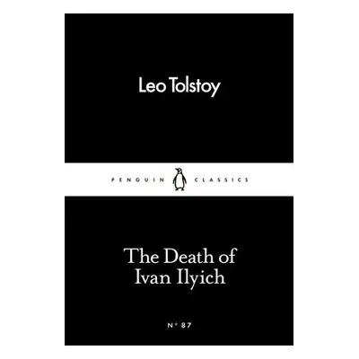 Death of Ivan Ilyich - Tolstoy, Leo