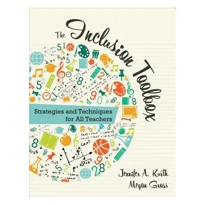 Inclusion Toolbox - Kurth, Jennifer A. a Gross, Megan N.