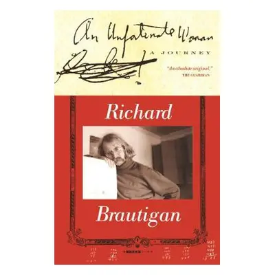 Unfortunate Woman - Brautigan, Richard