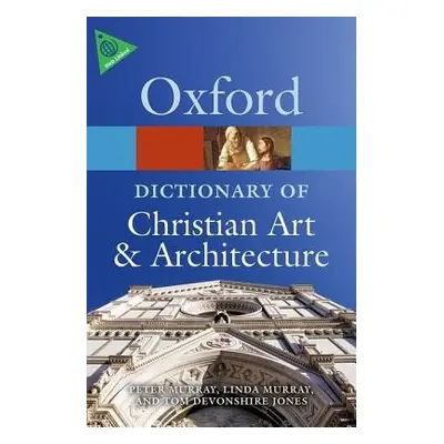 Oxford Dictionary of Christian Art and Architecture