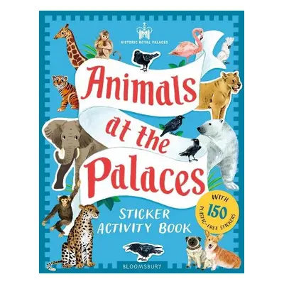 Historic Royal Palaces: Animals at the Palaces Sticker Activity Book - Historic Royal Palaces