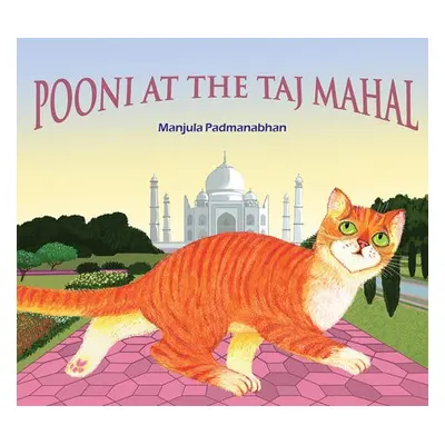 Pooni at the Taj Mahal