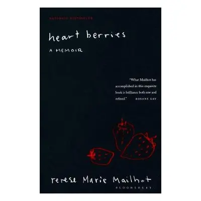 Heart Berries - Mailhot, Terese Marie