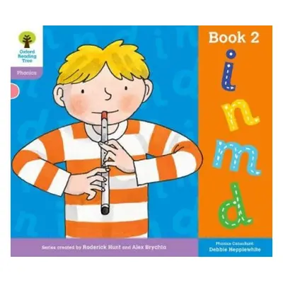 Oxford Reading Tree: Level 1+: Floppy's Phonics: Sounds and Letters: Book 2 - Hepplewhite, Debbi