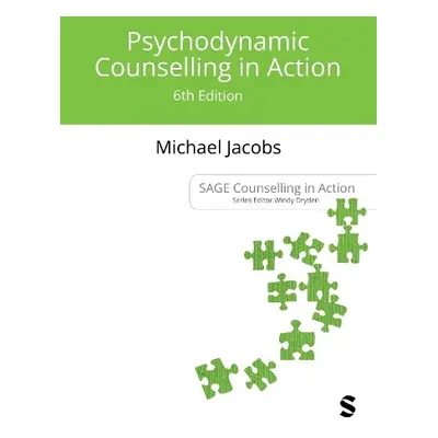 Psychodynamic Counselling in Action - Jacobs, Michael