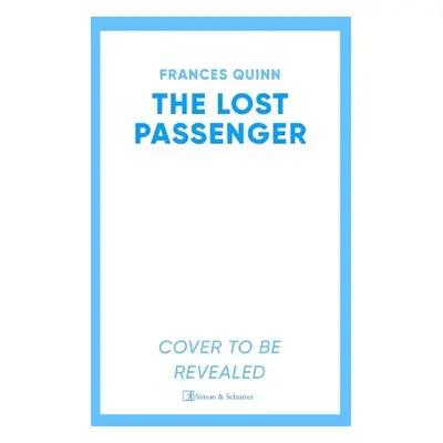 Lost Passenger - Quinn, Frances