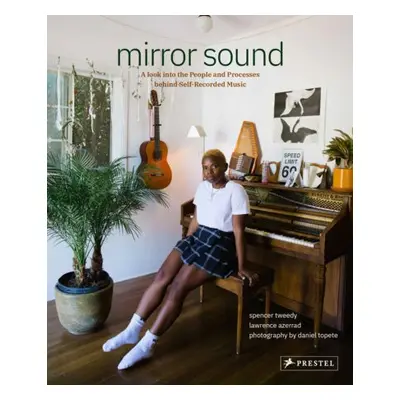 Mirror Sound - Tweedy, Spencer a Azerrad, Lawrence